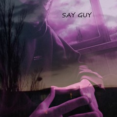SayGuy