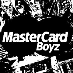 mastercardboyz