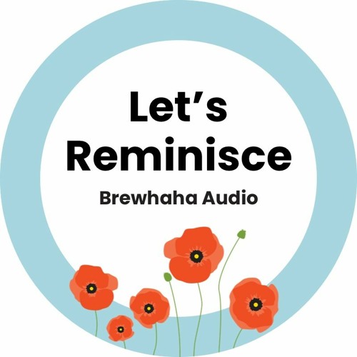 Let's Reminisce Podcast’s avatar