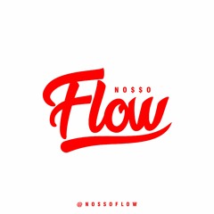 Nosso Flow ®