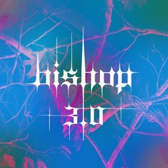 Bishop 3.0
