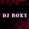 DJ Roxy