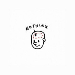 nothing
