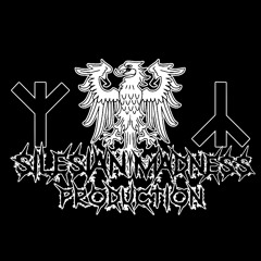Silesian Madness Production