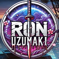 ♍︎ RON UZUMAKI ♍︎ Zukakushimoto