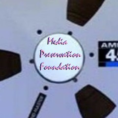 Media Preservation Foundation