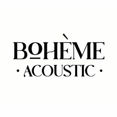 BOHÈME ACOUSTIC