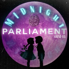 MidNight Parliament sound co.