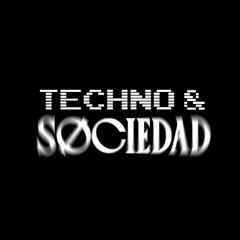 Techno y Søciedad