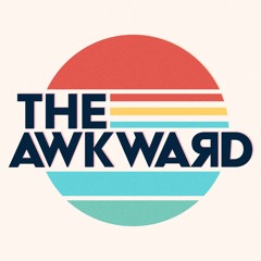 The Awkward