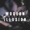 Modern illusion