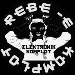 Rebe Komplot/Speak Techno