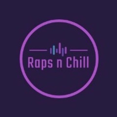 Raps n Chill