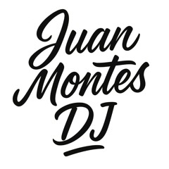 Juan Montes Dj 🫡