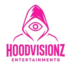 HOODVISIONZ ENTERTAINMENT©