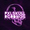 Pxlskull Rcrdngs