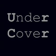 Under Cover