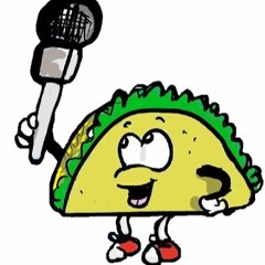 The Taco Podcast