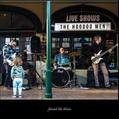 The Hoodoo Men