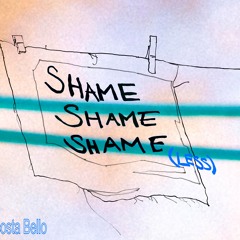 Shame Shame Shame (less)