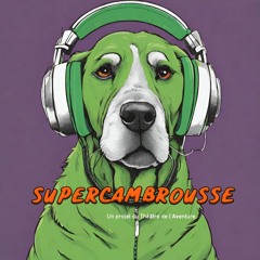 Supercambrousse