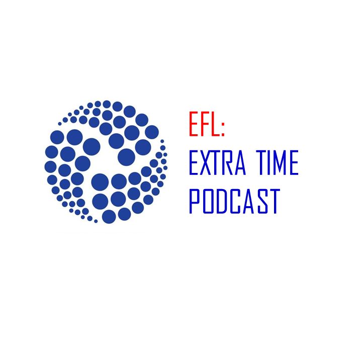 EFL: Extra Time Podcast