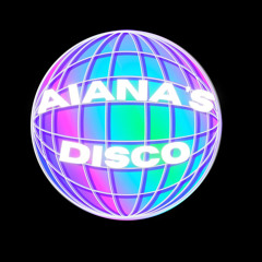 aiana's disco