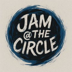 JAM@theCIRCLE