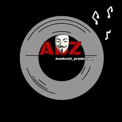AnoBeatZ_production
