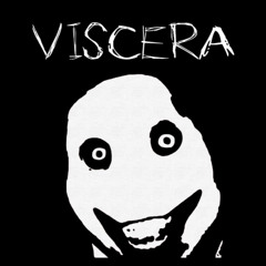 Viscera