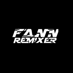 FANNREMIX