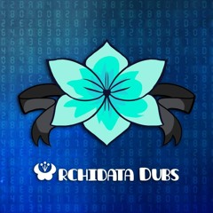 Orchidata Dubs