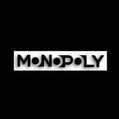 MONOPOLY