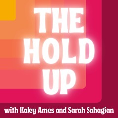 The Hold Up