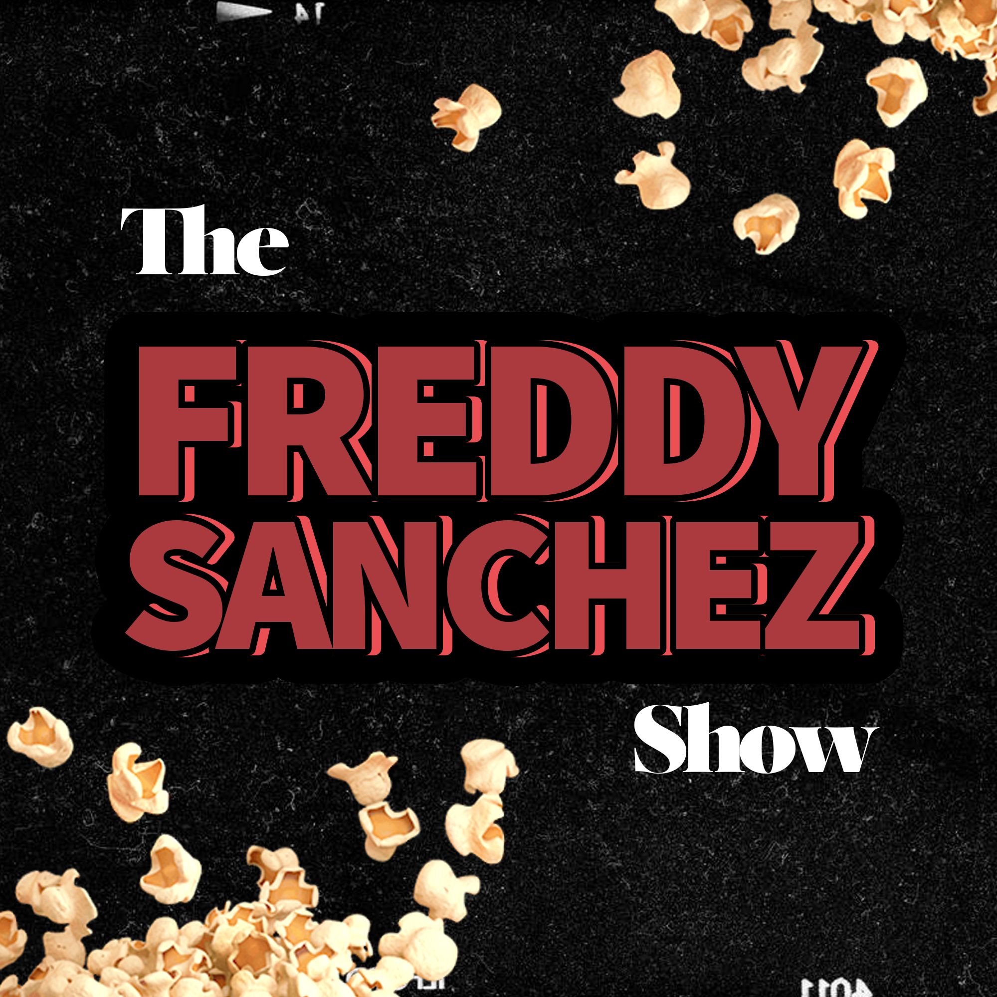 The Freddy Sanchez Show