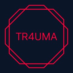 TR4UMA