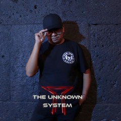 The Unknown System Official SounCloud