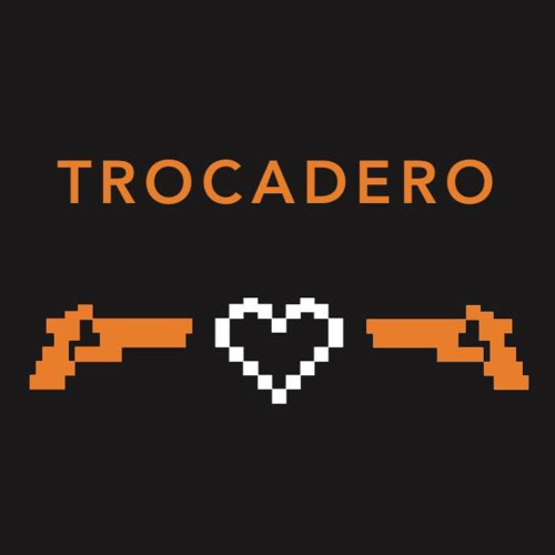 Trocadero’s avatar