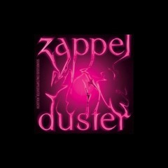 Zappelduster