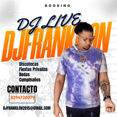 DJ FRANKILON EN LA MEZCLA