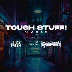 Tough Stuff! Music
