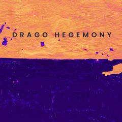 Drago Hegemony