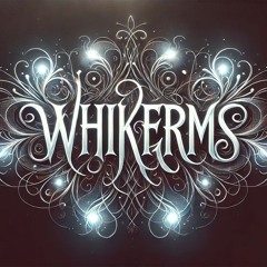 whikerms