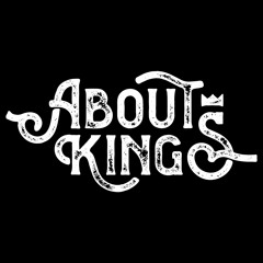 About Kings