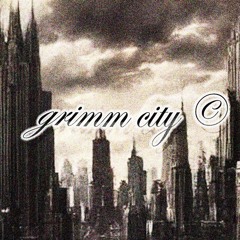 grimm city ©