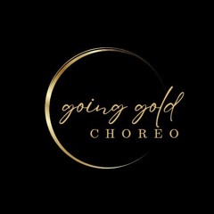 goinggoldchoreography