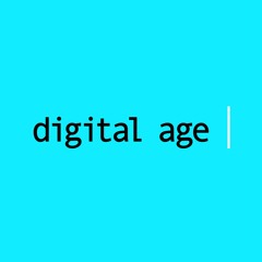 digital age