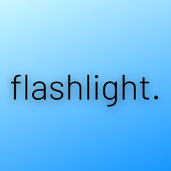 flashlight.