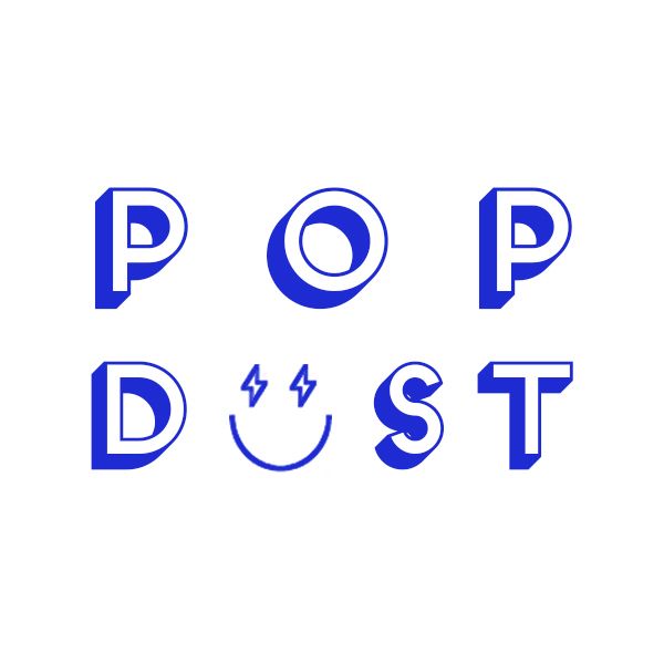 Popdust Presents