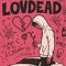 LOVDEAD